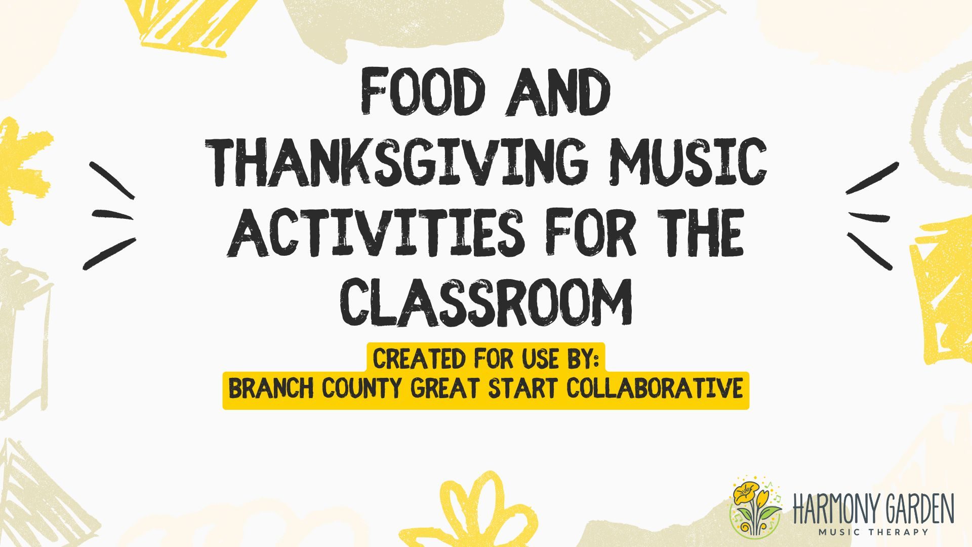Food and Thanksgiving - Music Activities for the Classroom