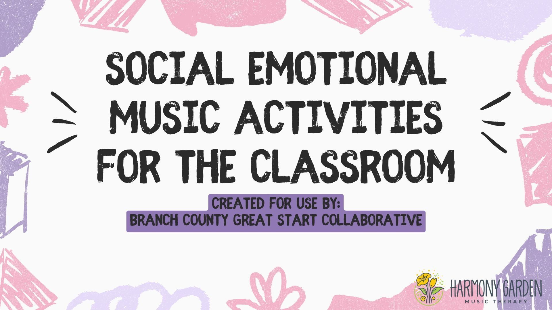 Social Emotional - Music Activities for the Classroom